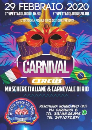 Carnival Circus il 29 febbraio al Circo di Peschiera Borromeo (Milano)