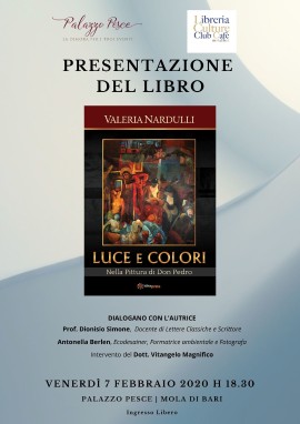 Valeria Nardulli presenta il suo nuovo libro "Luce e colori nella pittura di Don Pedro"