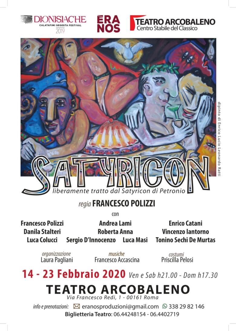 "SATYRICON" dal 14 al 23 febbraio al Teatro Arcobaleno