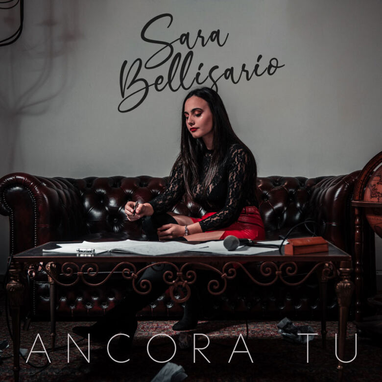 Ancora tu, il nuovo singolo di Sara Bellisario dal 14 febbraio 2020 in radio e digitale