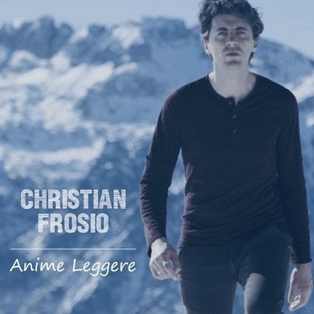 “Anime leggere” il nuovo singolo di Christian Frosio