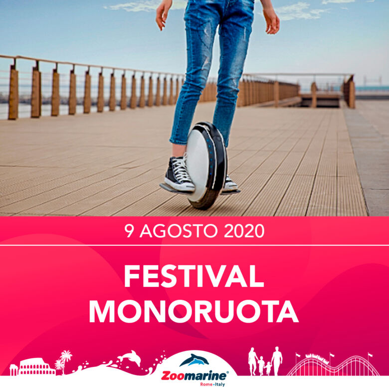 Festival Monoruota a Zoomarine il 9 agosto 2020
