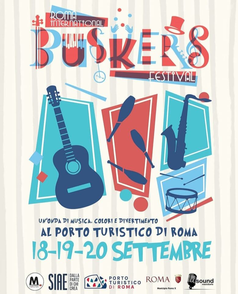 18, 19 e 20 settembre 2020 Roma International Buskers Festival, un’onda di colori, musica e divertimento