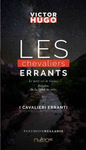 victor-hugo-les-chevaliers-errants