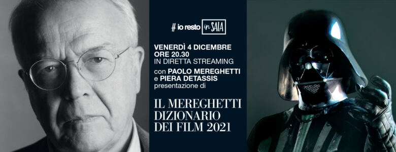 Su #IoRestoInSala presentazione de IL MEREGHETTI 2021 con Paolo Mereghetti e Piera Detassis