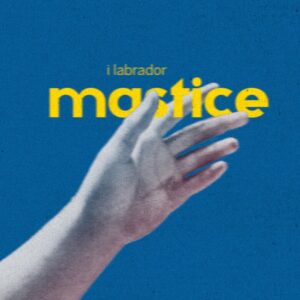 Copertina I LABRADOR - MASTICE
