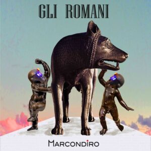 Gli_Romani_MARCONDIRO