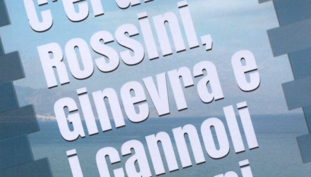 Mosby Eugenio Bollani Copertina _C'erano Rossini, Ginevra e i cannoli siciliani_b