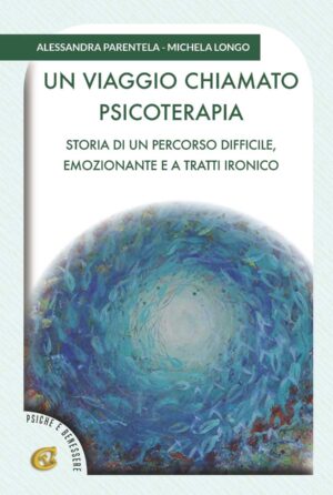 UN-VIAGGIO-CHIAMATO-PSICOTERAPIA-copertina