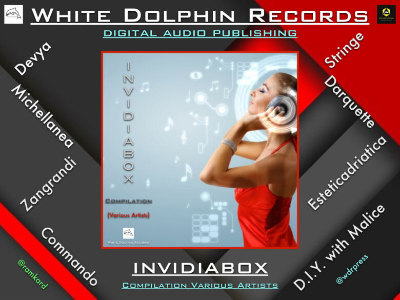 In uscita nelle piattaforme di musica digitale, la nuova compilation della White Dolphin Records : "INVIDIABOX"