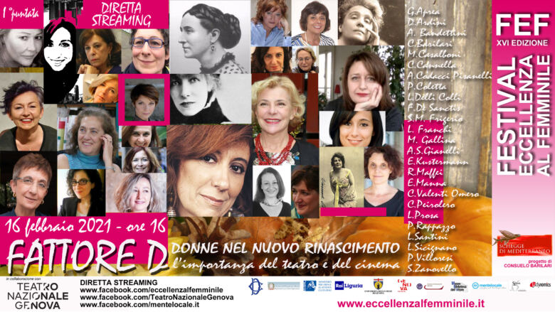 Il Festival dell’Eccellenza al Femminile in collaborazione con il Teatro Nazionale di Genova lancia una maratona sulle pagine Facebook