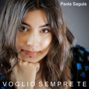Paola Sagula Voglio sempre te - Copertina