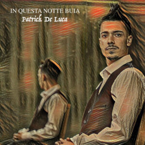 Patrick De Luca - In questa notte buia - Cover by PhotoVoba