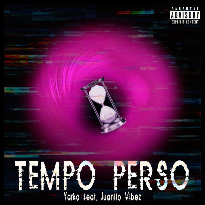 “TEMPO PERSO” dall’11 giugno in radio e in digitale il nuovo singolo di YARKO feat Juanito Vibez