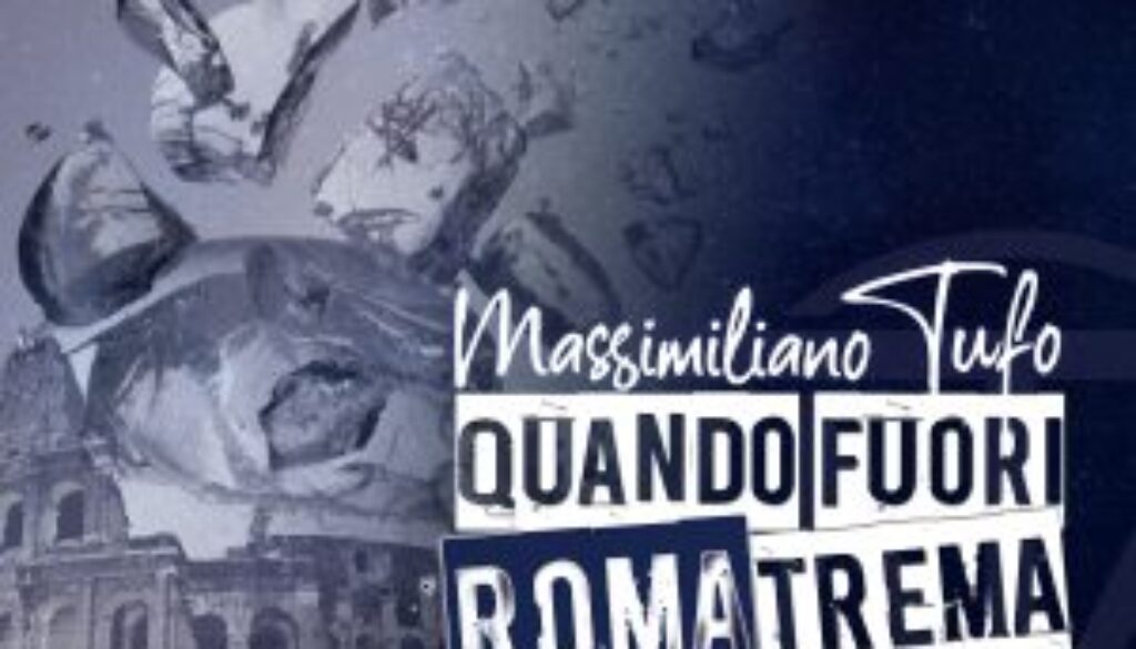 massimiliano-tufo-quando-fuori-roma-trema-cover-300x300