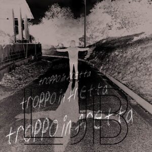 ljb-troppo-in-fretta-cover