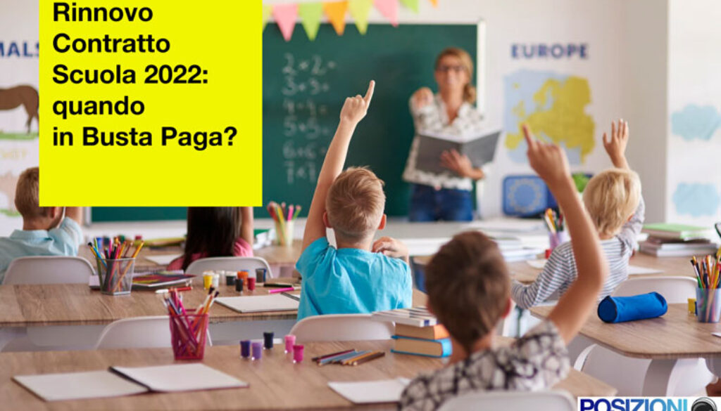 rinnovo-contratto-scuola-2022-quando-in-busta-paga