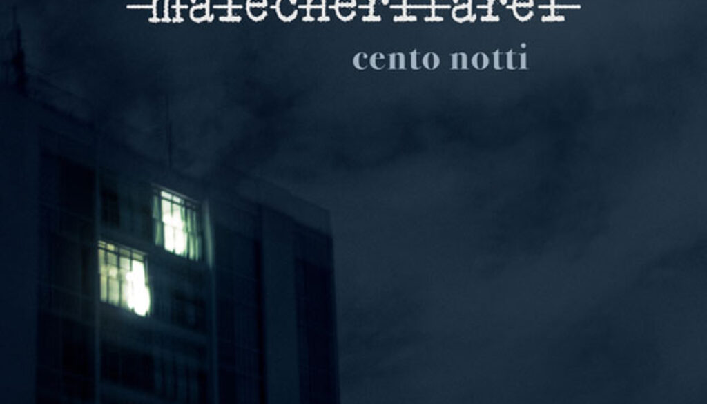 malecherifarei-cento-notti-copertina-album