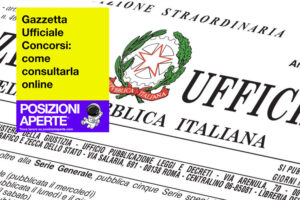 gazzetta-ufficiale-concorsi-come-consultarla-online-1