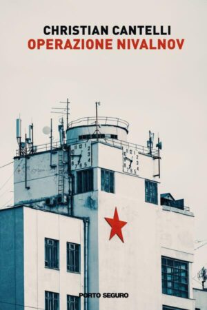 Christian Cantelli Podestà presenta il romanzo di spionaggio “Operazione Nivalnov”